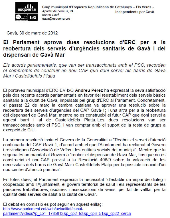 Nota de prensa de ERC de Gav� informando de la aprobaci�n en el Parlamento de Catalunya de una resoluci�n para reabrir el dispensario m�dico de Gav� Mar (30 de Marzo de 2012)